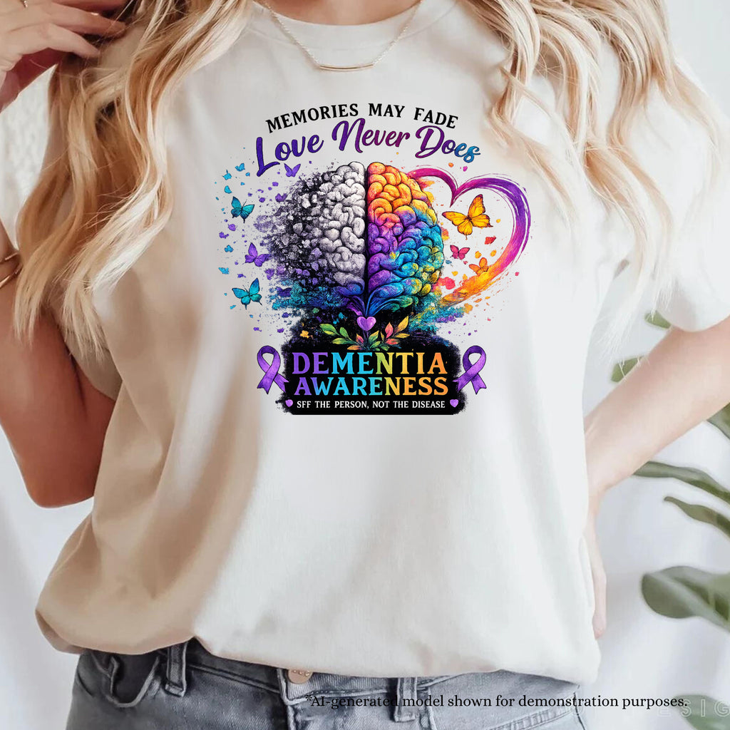 Dementia Awareness Shirt | Memories May Fade, Love Never Does | Caregiver Support Tee | Purple Ribbon Brain Art