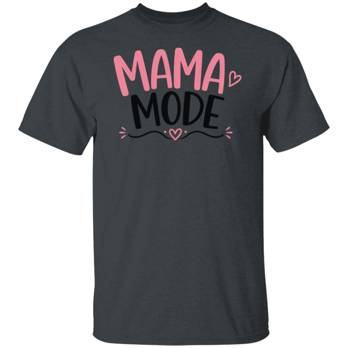 Mama Mode Always On shirt - Dark Heather