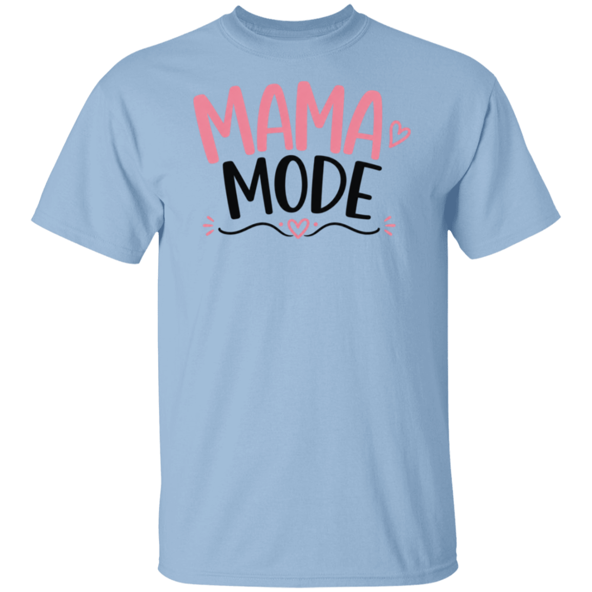 Mama Mode Always On shirt - Light Blue
