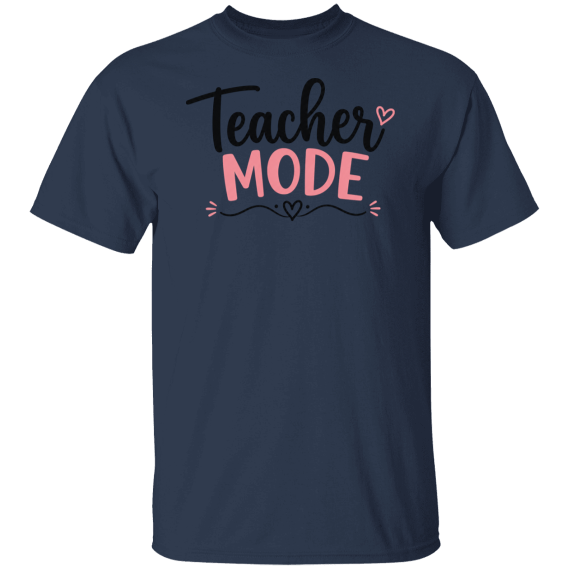 Teacher Mode Activated shirt - Navy