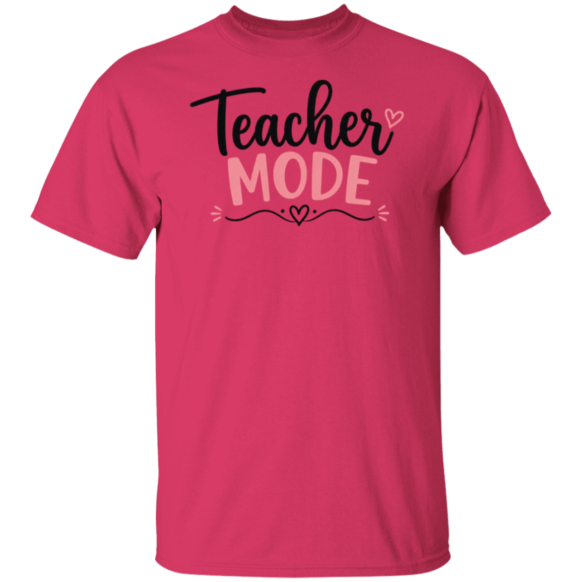 Teacher Mode Activated shirt - Heliconia
