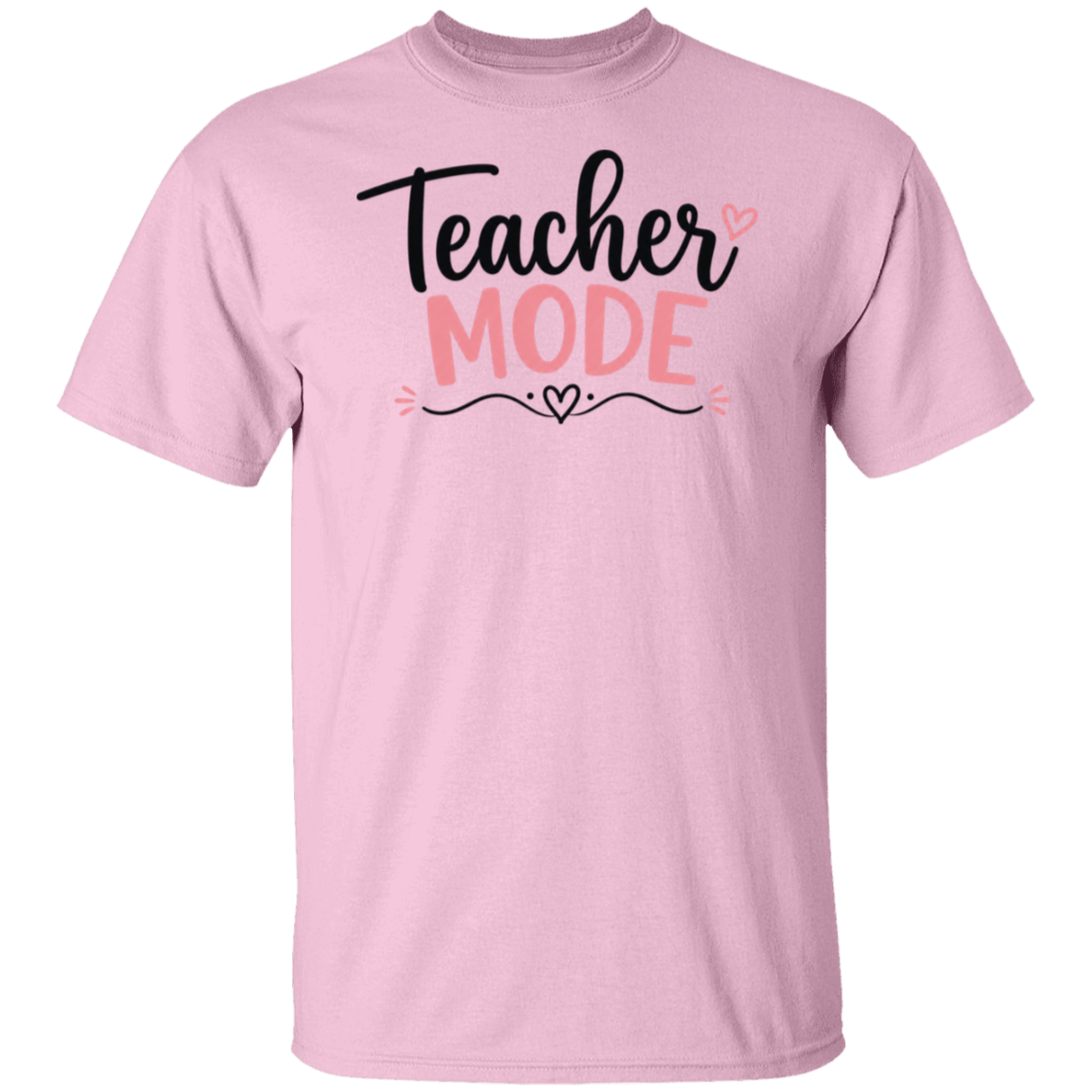 Teacher Mode Activated shirt - Light Pink