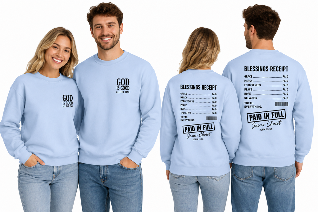 God Is Good All the Time Christian Crewneck Sweatshirt | Faith Sweatshirt | Inspirational Christian Gift | Unisex Pullover