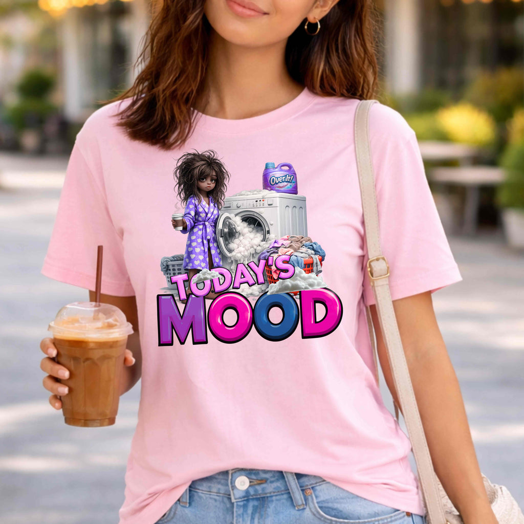 Today's Mood T-Shirt | Funny Mom Life Graphic Tee